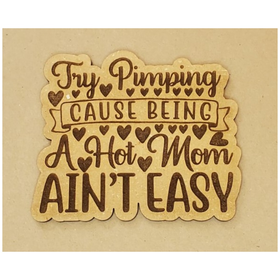 Hot Mom Refrigerator Magnet