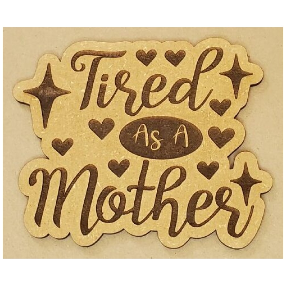 Tired Mother Refrigerator Magnet